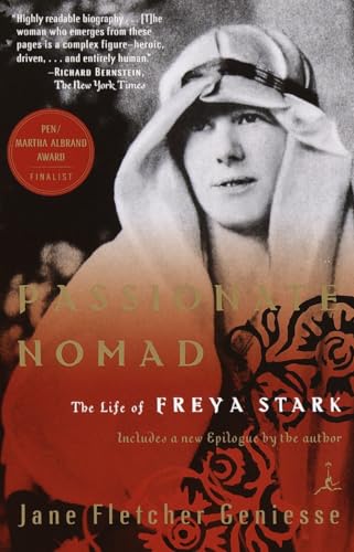 Passionate Nomad: The Life of Freya Stark (Modern Library (Paperback)) von Modern Library